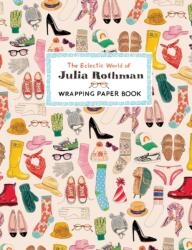 The Eclectic World of Julia Rothman Wrapping Paper Book (ISBN: 9781523535293)
