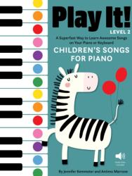 Play It! Children's Songs for Piano (ISBN: 9781513142029)