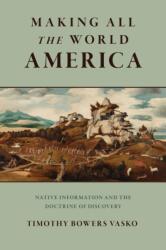 Making All the World America (ISBN: 9781512829297)