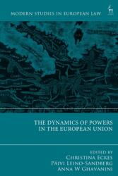 The Dynamics of Powers in the European Union (ISBN: 9781509971633)