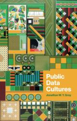 Public Data Cultures (ISBN: 9781509571390)