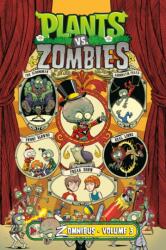 Plants vs. Zombies Zomnibus Volume 3 (ISBN: 9781506753287)