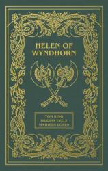 Helen of Wyndhorn Deluxe Edition - Bilquis Evely, Matheus Lopes (ISBN: 9781506740072)