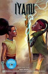 Iyanu: Child of Wonder Volume 5 (ISBN: 9781506735788)