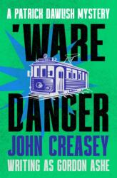 The 'Ware Danger (ISBN: 9781504098663)