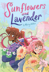 Sunflowers and Lavender: A Graphic Novel - VALAIS MAISY (ISBN: 9781499815771)