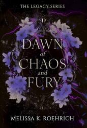 Dawn of Chaos and Fury (ISBN: 9781496760364)