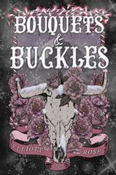 Bouquets and Buckles (ISBN: 9781496758910)