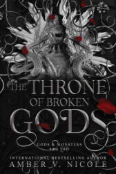 The Throne of Broken Gods (ISBN: 9781496758101)