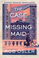 The Case of the Missing Maid (ISBN: 9781496749499)
