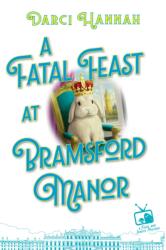 A Fatal Feast at Bramsford Manor (ISBN: 9781496747457)