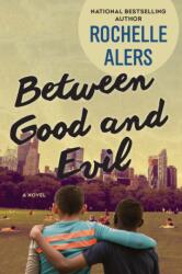 Between Good and Evil (ISBN: 9781496742766)