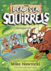 Cybersquirrels (ISBN: 9781496485618)