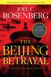 The Beijing Betrayal (ISBN: 9781496438003)