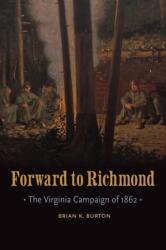 Forward to Richmond (ISBN: 9781496229717)