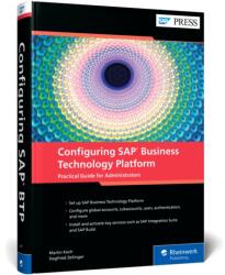Configuring SAP Business Technology Platform (ISBN: 9781493227075)