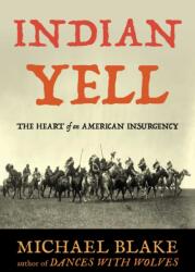 Indian Yell (ISBN: 9781493094882)