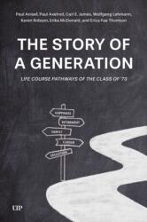 The Story of a Generation (ISBN: 9781487570644)