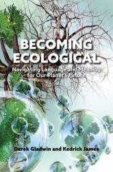 Becoming Ecological (ISBN: 9781487561864)