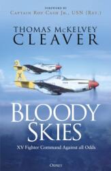 Bloody Skies - CLEAVER THOMAS MCKELVEY (ISBN: 9781472865625)