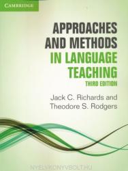 Approaches and Methods in Language Teaching - Jack C. Richards, Theodore S. Rodgers (2014)