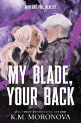 My Blade, Your Back (ISBN: 9781464260179)