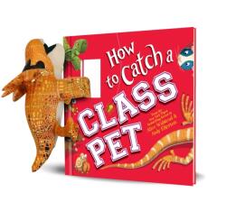 Snap & Snuggle: How to Catch a Class Pet (ISBN: 9781464251283)