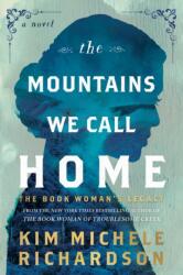 The Mountains We Call Home (ISBN: 9781464239335)