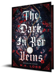 The Dark in Her Veins - LOBB MK (ISBN: 9781464236846)
