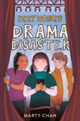 Izzy Wong's Drama Disaster (ISBN: 9781459842366)