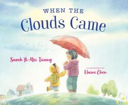 When the Clouds Came (ISBN: 9781459841680)