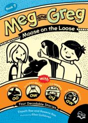 Meg and Greg: Moose on the Loose (ISBN: 9781459838291)
