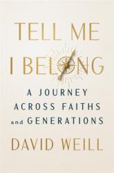 Tell Me I Belong (ISBN: 9781454961833)