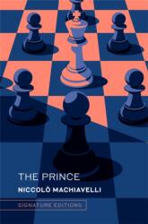 The Prince - MACHIAVELLI NICCOLO (ISBN: 9781454961352)