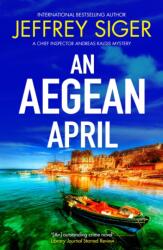 An Aegean April (ISBN: 9781448319220)