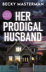Her Prodigal Husband (ISBN: 9781448318124)