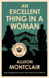 An Excellent Thing in a Woman (ISBN: 9781448317875)