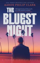 The Bluest Night (ISBN: 9781448317080)
