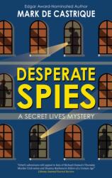 Desperate Spies (ISBN: 9781448316700)