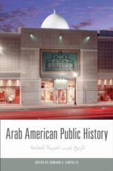 Arab American Public History (ISBN: 9781439927229)