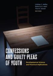 Confessions and Guilty Pleas of Youth (ISBN: 9781433842450)