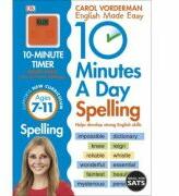 10 Minutes A Day Spelling Ages 7-11 Key Stage 2 - Carol Vorderman (2014)