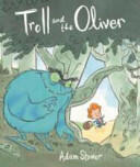 The Troll and the Oliver (2014)