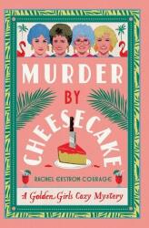 Murder by Cheesecake (ISBN: 9781420526370)