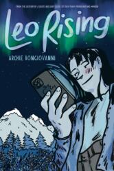 Leo Rising - Archie Bongiovanni (ISBN: 9781419770876)