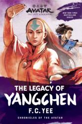Avatar: The Last Airbender: The Legacy of Yangchen (ISBN: 9781419756801)