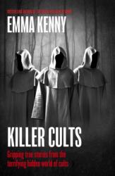 Killer Cults (ISBN: 9781408731949)