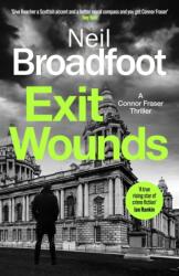 Exit Wounds (ISBN: 9781408718810)