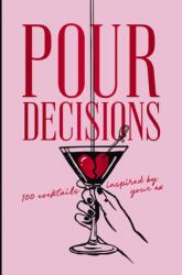 Pour Decisions (ISBN: 9781400352838)