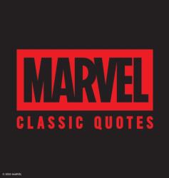 Marvel Comics Classic Quotes (ISBN: 9781400346745)